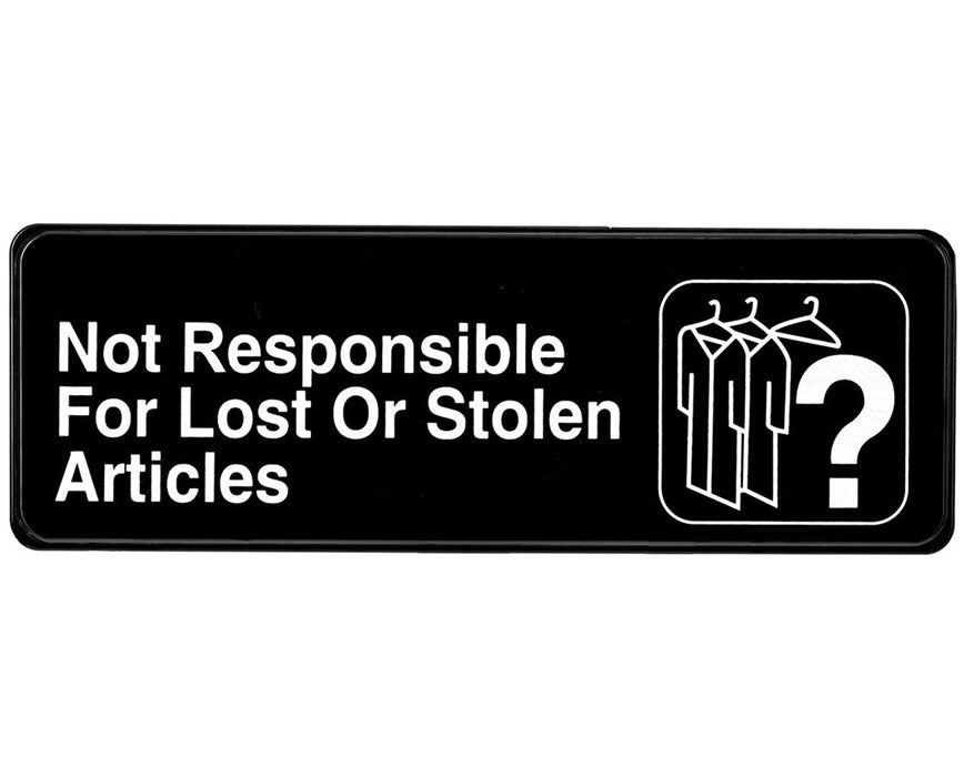 Not Responsible for Lost or Stolen Articles Sign, 3x9