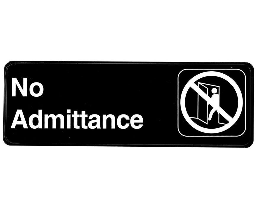 No Admittance Sign, 3x9