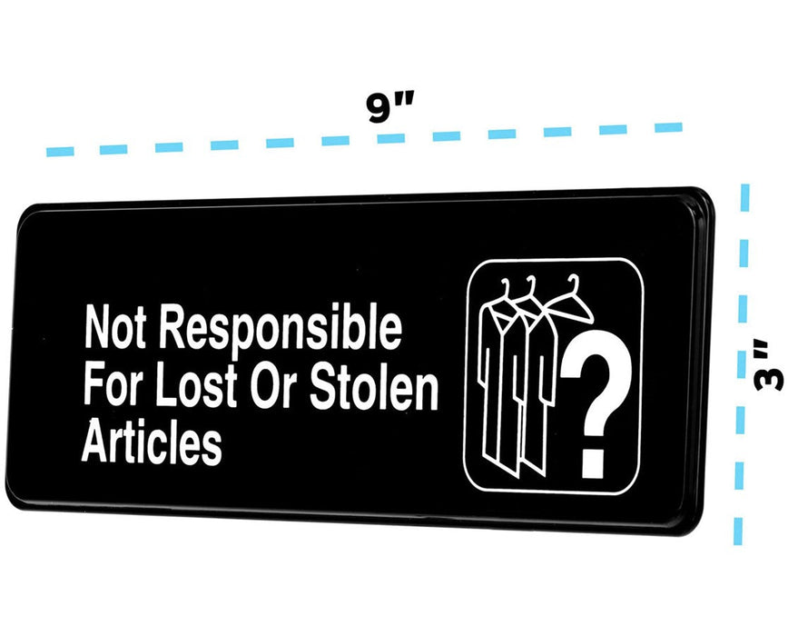 Not Responsible for Lost or Stolen Articles Sign, 3x9
