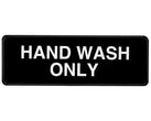 Wash Only Sign, 3x9