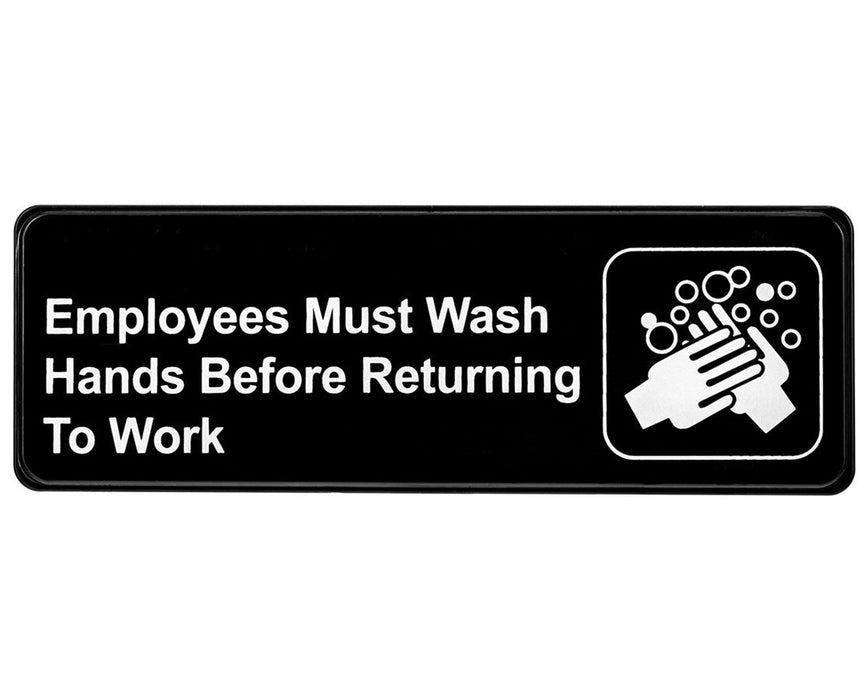 Employees Must Wash Hands Before Returning to Work Sign, 3x9