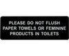 Please Do Not Flush Sign