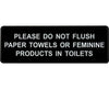 Please Do Not Flush Sign